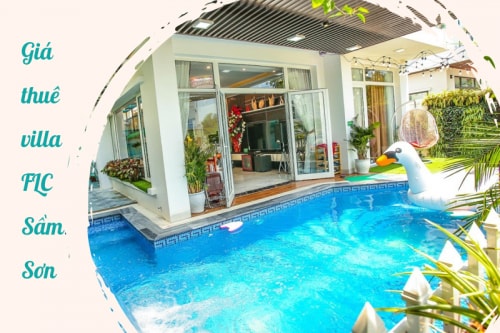 Yếu tố ảnh hưởng tới giá thuê villa FLC Sầm Sơn – Bảng giá 2022